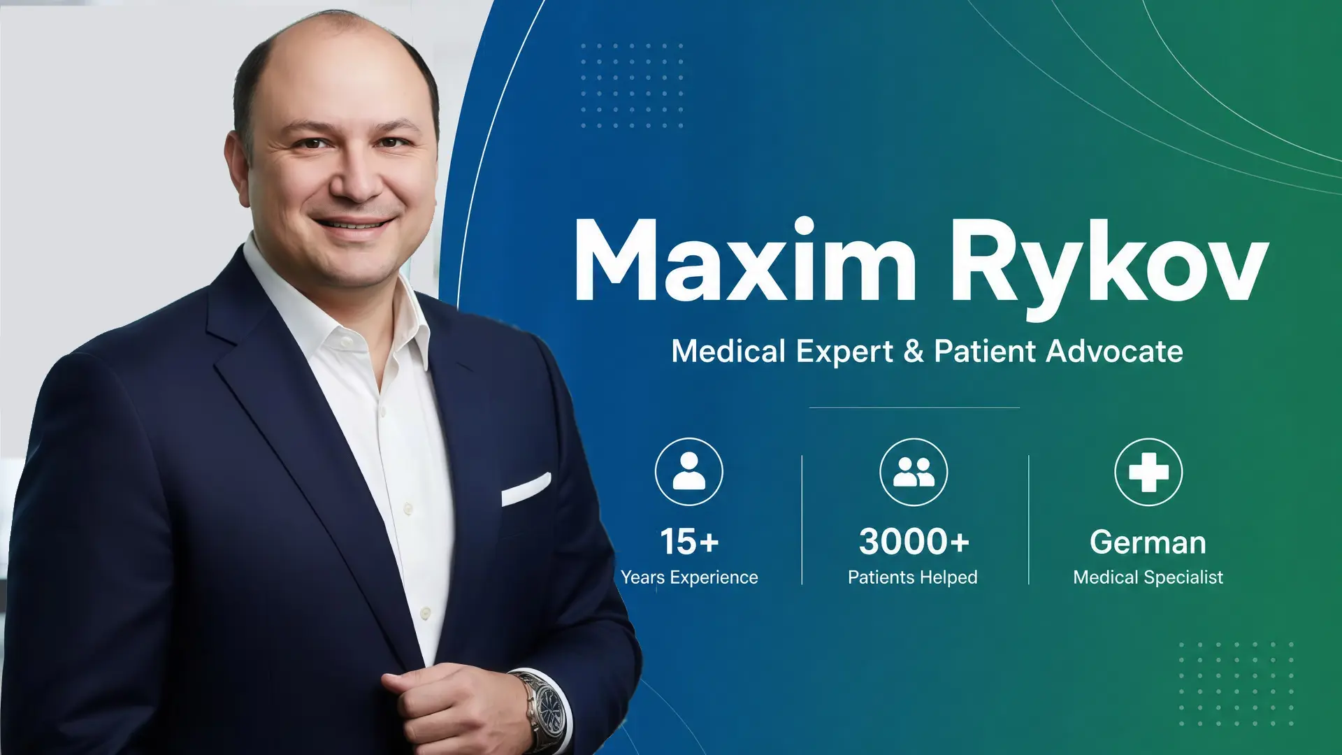 Maxim Rykov  Medical Expert and Patient Advocate in Germany